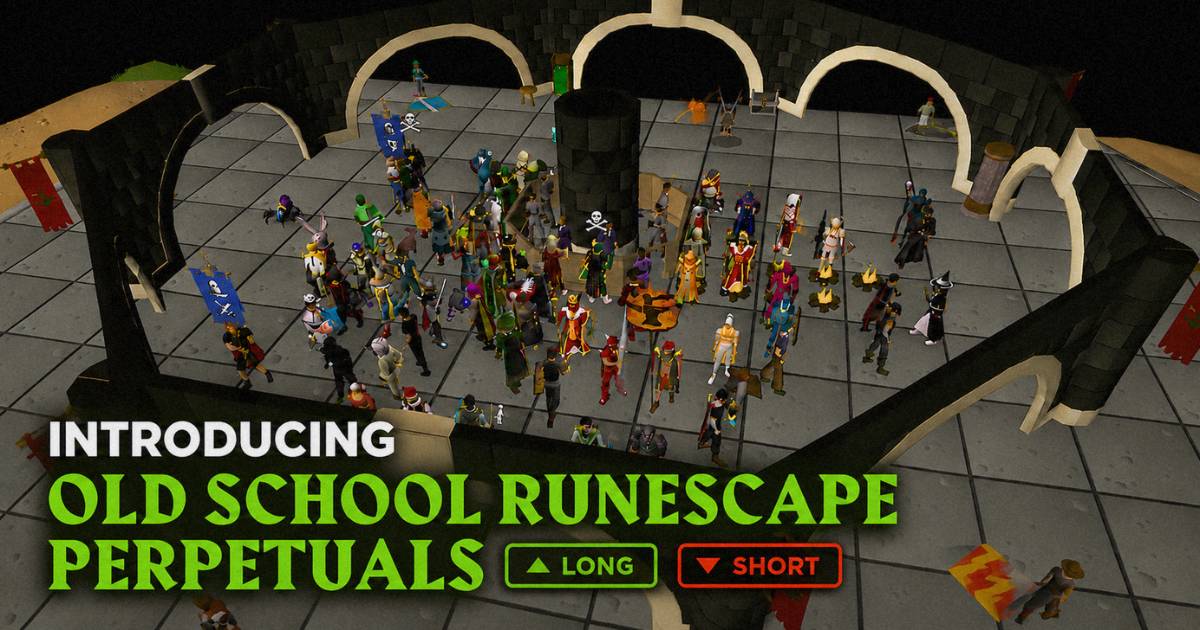 Introducing Old School RuneScape Perpetuals